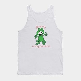 Gaming is my passion Tank Top